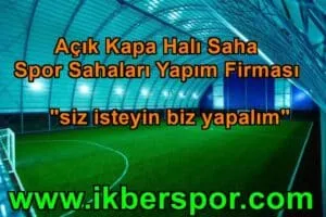 Kapalı Halı Saha Yapımı 2025 Kapalı Halı Saha Yapımı 2025 Kapalı Halı Saha Yapımı