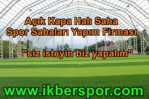 Kapalı Halı Saha Yapımı 2025 Kapalı Halı Saha Yapımı 2025 Kapalı Halı Saha Yapımı