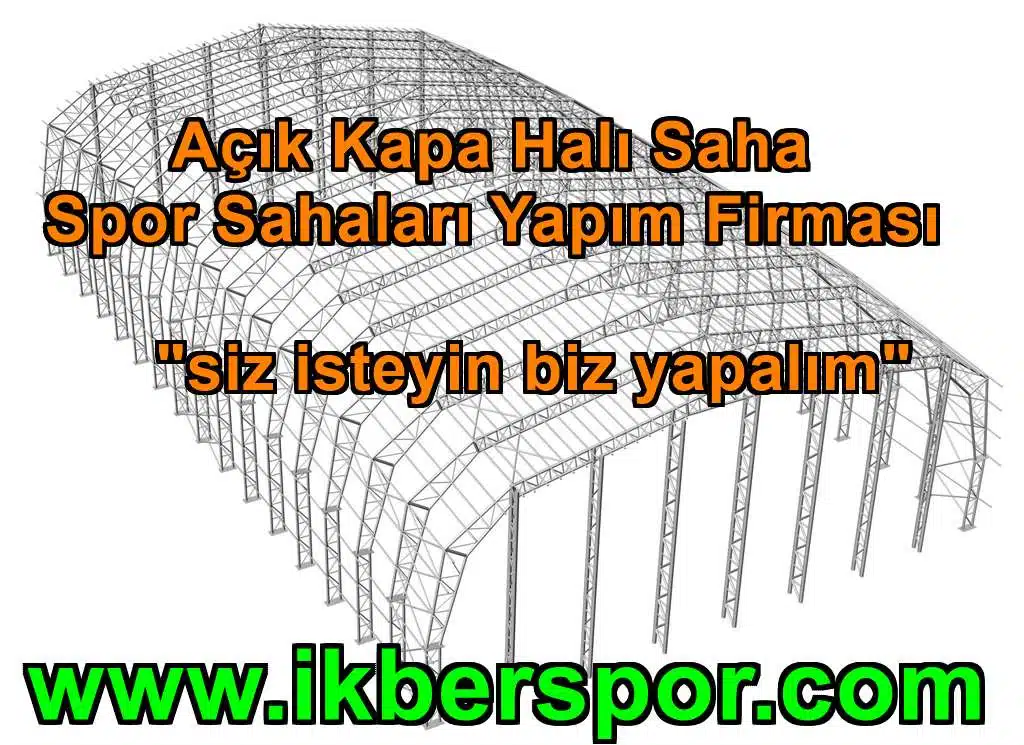 Kapalı Halı Saha Yapımı 2025 Kapalı Halı Saha Yapımı 2025 Kapalı Halı Saha Yapımı